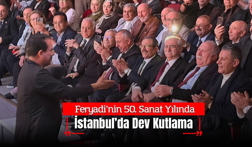 Aşık Maksud Feryadi’nin 50. Sanat Yılında İstanbul’da Dev Kutlama