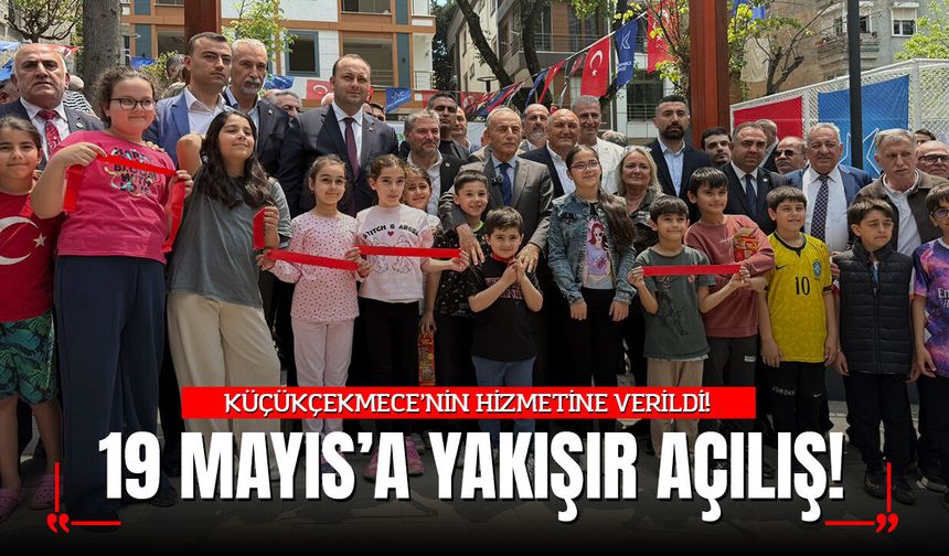 Küçükçekmece'de 19 Mayıs'a Yakışır Açılış: Hüdai Bukağılı Parkı Yenilenen Yüzüyle Hizmete Açıldı