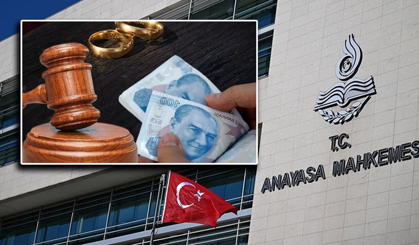 SON DAKİKA | Anayasa Mahkemesi'nden Tarihi Karar: Süresiz Nafaka Uygulaması İptal Edildi!