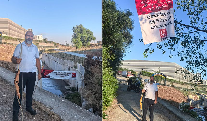 500 yıllık köprüye çıktı, yay ve okla pankart astı!
