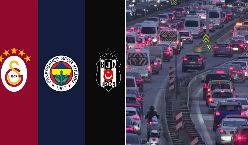 İstanbul’da Futbol Şöleni Trafiği Kilitleyecek: Beşiktaş ve Galatasaray Maçları Peş Peşe!