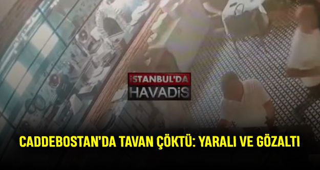Caddebostan’da Tavan Çöktü: Yaralı ve Gözaltı