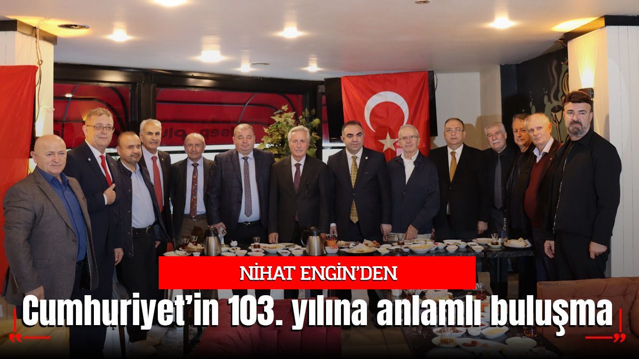 Nihan Engin’den Cumhuriyet’in 103. yılına anlamlı buluşma